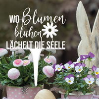 Illumino Blumenstecker 'Wo Blumen blühen, lächelt die Seele'